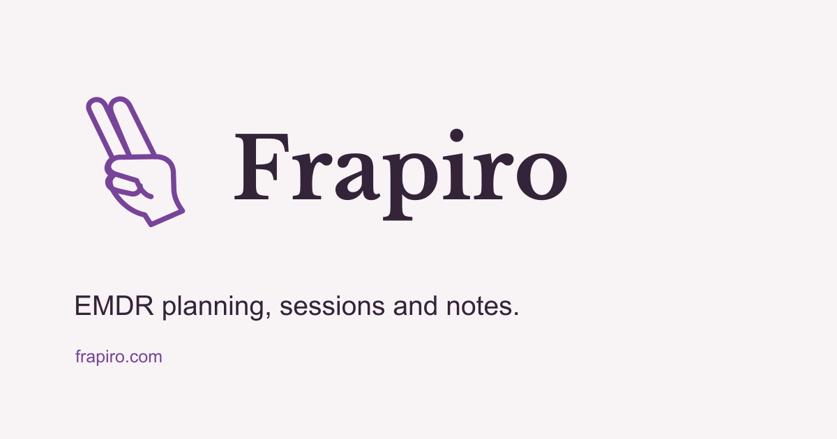Frapiro editorial image: EMDR planning, sessions and notes